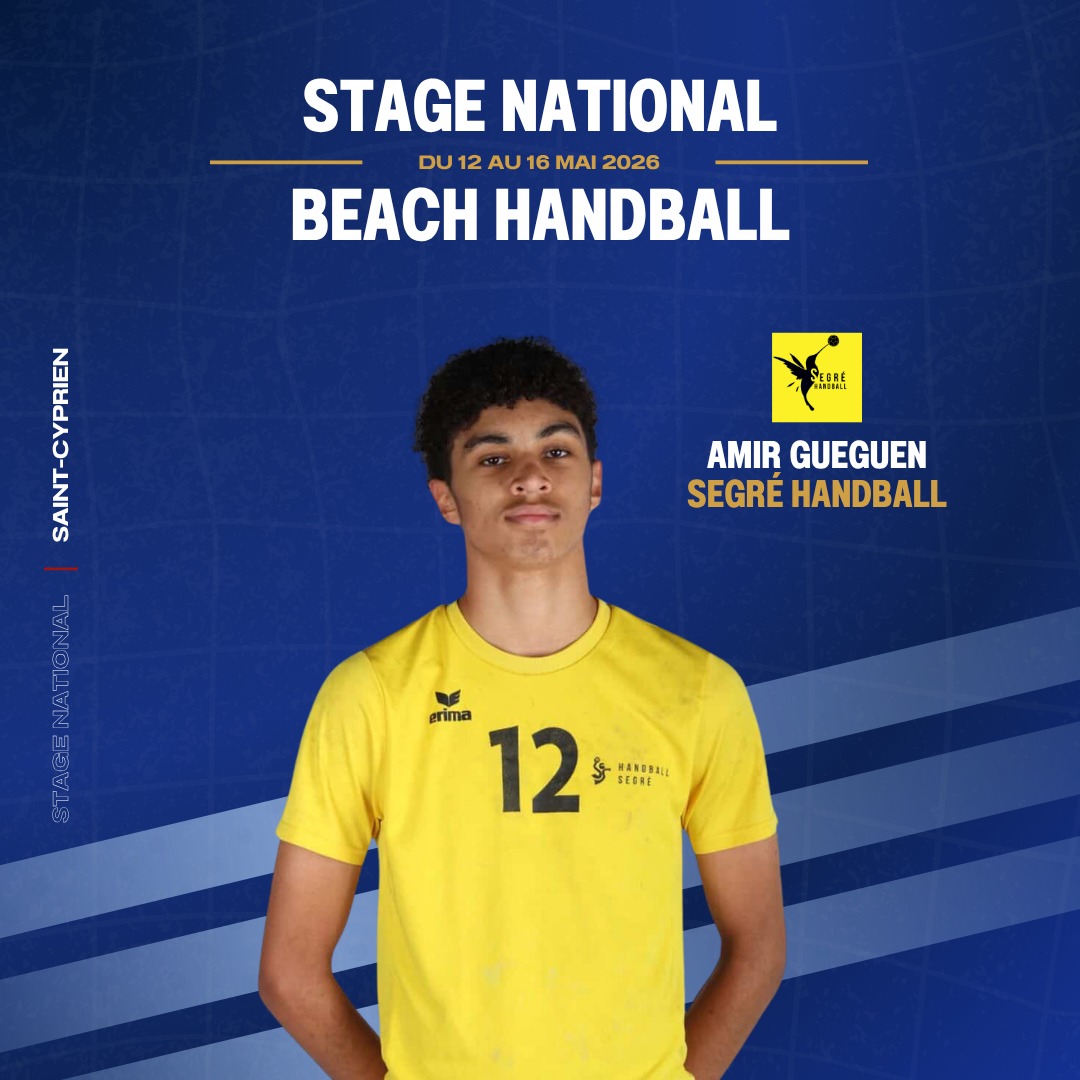 🏖️ [𝘾𝑶𝙉𝑽𝙊𝑪𝘼𝑻𝙄𝙊𝑵 𝘽𝑬𝘼𝑪𝙃 𝙃𝑨𝙉𝘿𝑩𝘼𝙇𝙇]
 
Félicitations à Amir GUEGUEN, joueur au @segrehandball , convoqué pour le stage national masculin de Beach Handball du 12 au 16 mai 2026 à Saint-Cyprien.
Une belle récompense pour son engagement et son investissement au quotidien ! 🌟
 
@comite49handball @ffhandball 
 
#PDLL #PaysDeLaLoire #BeachHandball #Regroupement