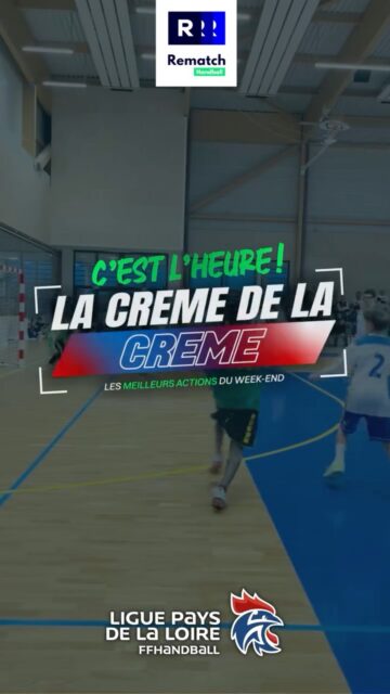 🏆 𝗟𝗮 𝗖𝗿𝗲̀𝗺𝗲 𝗱𝗲 𝗹𝗮 𝗖𝗿𝗲̀𝗺𝗲 - 𝗘́𝗽𝗶𝘀𝗼𝗱𝗲 𝟭 !
🤾♂️ Premier épisode de la 𝘀𝗮𝗶𝘀𝗼𝗻 𝟮𝟬𝟮𝟲/𝟮𝟬𝟮𝟳 avec 3 actions qui lancent les hostilités !
🔥 @philberthandball
⚡ @hbcnantes_asso
🚀 @vignoble_handball
🎥 Filmez vos matchs avec @rematch.handball
⭐ Partagez vos plus belles actions
🏆 Et tentez d’apparaître dans le prochain épisode de 𝗟𝗮 𝗖𝗿𝗲̀𝗺𝗲 𝗱𝗲 𝗹𝗮 𝗖𝗿𝗲̀𝗺𝗲 !
👀 𝗔̀ 𝘃𝗼𝘂𝘀 𝗱𝗲 𝗷𝗼𝘂𝗲𝗿.
#handpaysdelaloire #lacremdelacreme #rematchhandball