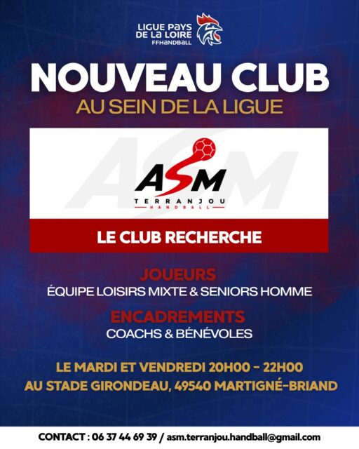👋 𝗕𝗶𝗲𝗻𝘃𝗲𝗻𝘂𝗲 𝗮̀ 𝗹'𝗔𝗦𝗠 𝗧𝗲𝗿𝗿𝗮𝗻𝗷𝗼𝘂 𝗛𝗮𝗻𝗱𝗯𝗮𝗹𝗹 ! 

🤾‍♂ La famille de la Ligue Pays de la Loire s'agrandit ! Nous sommes ravis d'accueillir officiellement un nouveau club sur notre territoire : @asm__handball .

🎯 𝗟𝗲 𝗰𝗹𝘂𝗯 𝗽𝗿𝗲́𝗽𝗮𝗿𝗲 𝘀𝗮 𝗿𝗲𝗻𝘁𝗿𝗲́𝗲 𝗲𝘁 𝗿𝗲𝗰𝗵𝗲𝗿𝗰𝗵𝗲 𝗮𝗰𝘁𝗶𝘃𝗲𝗺𝗲𝗻𝘁 𝗱𝘂 𝗺𝗼𝗻𝗱𝗲 𝗽𝗼𝘂𝗿 𝗹𝗮𝗻𝗰𝗲𝗿 𝘀𝗮 𝘀𝗮𝗶𝘀𝗼𝗻 :
Joueurs : Équipe loisirs mixte & seniors homme
Encadrements : Coachs & bénévoles

🗓 Créneaux : Le mardi et vendredi, de 20h00 à 22h00
📍 Lieu : Au Stade Girondeau, 49540 Martigné-Briand

N'hésite pas à partager l'information autour de toi !

👉 𝗖𝗼𝗻𝘁𝗮𝗰𝘁𝘀 :
06 37 44 69 39
asm.terranjou.handball@gmail.com

@comite44handball @comite49handball @comite_53_handball @handcomitesarthe @vendeehb @asm__handball 

#HandPaysdelaLoire #NouveauClub #Bienvenue