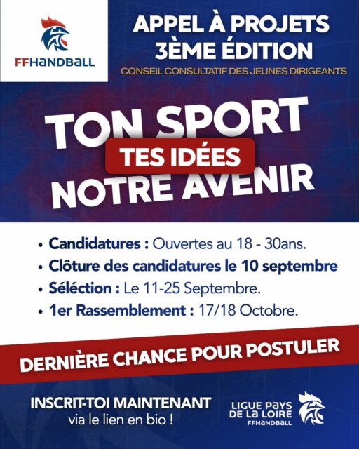 📢 𝗔𝘃𝗶𝘀 𝗮𝘂𝘅 𝗷𝗲𝘂𝗻𝗲𝘀 𝗲𝗻𝗴𝗮𝗴𝗲́·𝗲𝘀 𝗱𝘂 𝗵𝗮𝗻𝗱𝗯𝗮𝗹𝗹 !
🤾♀️ La @ffhandball lance la 3ᵉ édition du Conseil Consultatif des Jeunes Dirigeants !
🎯 Tu as entre 18 et 30 ans ? Tu veux faire entendre ta voix, proposer tes idées et participer activement à l'avenir de notre sport ? C'est le moment de candidater !
🗓️ 𝗖𝗮𝗹𝗲𝗻𝗱𝗿𝗶𝗲𝗿 𝗮̀ 𝗿𝗲𝘁𝗲𝗻𝗶𝗿 :
👉 10 septembre : Clôture des candidatures
👉 Du 11 au 25 septembre : Sélection des 2 lauréats par la Ligue
👉 Le 17 & le 18 octobre : 1ᵉʳ rassemblement à la Maison du Handball
Ne manque pas cette opportunité de représenter les Pays de la Loire !
🔗 Toutes les infos et le formulaire de candidature sont disponibles dans notre lien en bio.
@comite44handball @comite49handball @comite_53_handball @comitesarthehandball @vendeehb @ffhandball
#handpaysdelaloire #candidature #handballfrance