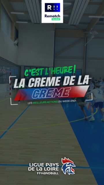 🏆 𝗟𝗮 𝗖𝗿𝗲̀𝗺𝗲 𝗱𝗲 𝗹𝗮 𝗖𝗿𝗲̀𝗺𝗲 - 𝗘́𝗽𝗶𝘀𝗼𝗱𝗲 𝟮 !
🤾♂️ La saison 𝟮𝟬𝟮𝟲/𝟮𝟬𝟮𝟳 continue avec trois nouvelles actions sélectionnées dans notre 2ᵉ épisode !
🧤 @handball.donges.atlantique
🎯 @aaeec.hand
🔥 @es_aubance_handball
🎥 Filmez vos matchs avec @rematch.handball
⭐ Partagez vos plus belles actions
🏆 Et tentez d’intégrer le prochain épisode de 𝗟𝗮 𝗖𝗿𝗲̀𝗺𝗲 𝗱𝗲 𝗹𝗮 𝗖𝗿𝗲̀𝗺𝗲 !
👀 À vous de jouer !
#handpaysdelaloire #lacremedelacreme #rematchhandball