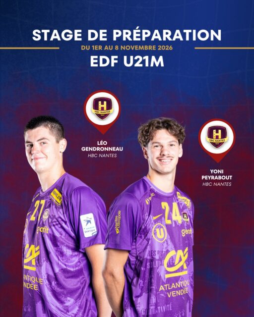 🇫🇷 𝗦𝗲́𝗹𝗲𝗰𝘁𝗶𝗼𝗻 𝗘́𝗾𝘂𝗶𝗽𝗲 𝗱𝗲 𝗙𝗿𝗮𝗻𝗰𝗲 𝗨𝟮𝟭 𝗠𝗮𝘀𝗰𝘂𝗹𝗶𝗻𝗲

👏 Félicitations à 𝐋𝐞́𝐨 𝐆𝐞𝐧𝐝𝐫𝐨𝐧𝐧𝐞𝐚𝐮, ancien pensionnaire du Pôle Espoirs Pays de la Loire, et à 𝐘𝐨𝐧𝐢 𝐏𝐞𝐲𝐫𝐚𝐛𝐨𝐮𝐭, tous deux joueurs du Centre de Formation du @hbcnantes, sélectionnés pour le prochain rassemblement de l’Équipe de France U21 Masculine

📅 Du 1er au 8 novembre, les Bleuets seront réunis à la Maison du Handball puis à Kolding (Danemark), où deux rencontres face au Danemark sont au programme.

🙏 Une nouvelle étape dans le parcours de ces deux joueurs vers le haut niveau et une belle fierté pour le handball ligérien

👏 Félicitations à Léo et Yoni, et bon rassemblement sous le maillot bleu ! 

@comite44handball @ffhandball 

#HandPaysdelaLoire #EquipeDeFrance #GenerationBleue