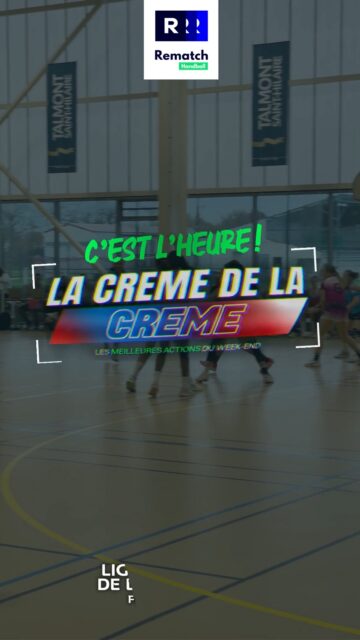 🏆𝗟𝗮 𝗖𝗿𝗲̀𝗺𝗲 𝗱𝗲 𝗹𝗮 𝗖𝗿𝗲̀𝗺𝗲 – 𝗘́𝗽𝗶𝘀𝗼𝗱𝗲 𝟰

🔥 Les terrains des Pays de la Loire continuent de nous offrir de superbes séquences de handball !

❤️ @philberthandball 
🧤 @hbc.du.lac 
👥 @3slhb44230 

🎥 Filmez vos matchs avec Rematch Handball 
⭐ Partagez vos plus belles actions
🏆 Et tentez d’intégrer le prochain épisode de 𝗟𝗮 𝗖𝗿𝗲̀𝗺𝗲 𝗱𝗲 𝗹𝗮 𝗖𝗿𝗲̀𝗺𝗲 !

👀 À vous de jouer !

#handpaysdelaloire #lacremedelacreme #rematchhandball