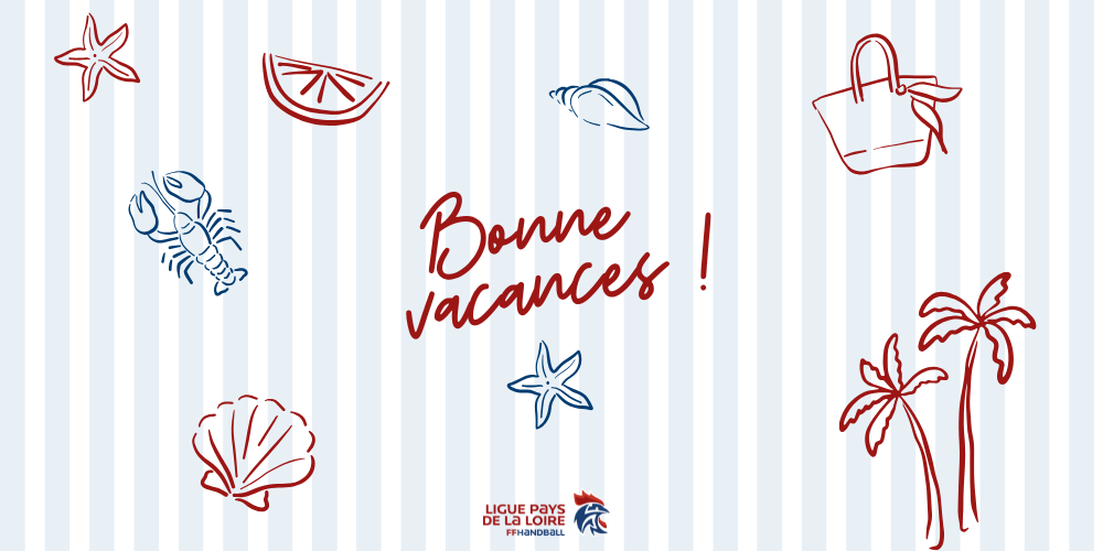 La Ligue vous souhaite un bel été